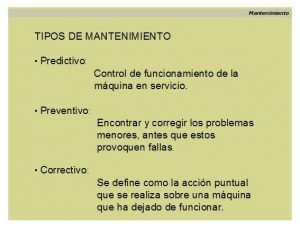 Tipos de mantenimiento preventivo. Tipos.